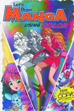 Cover art for Let's Draw Manga: Using Color