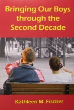 Cover art for Bringing Our Boys Through the Second Decade
