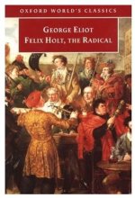 Cover art for Felix Holt, the Radical (Oxford World's Classics)