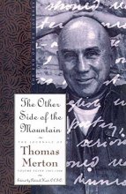Cover art for The Other Side of the Mountain: The Journals of Thomas Merton Volume 7:1967-1968