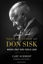 Cover art for Where Only God Could Lead: The Life Story of Don Sisk