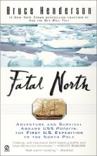 Cover art for Fatal North: Adventure and Survival Aboard USS Polaris, the First U. S. Expedition to the North Pole
