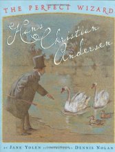 Cover art for Perfect Wizard, The: Hans Christian Andersen