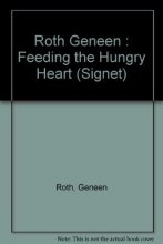 Cover art for Feeding the Hungry Heart: The Experience of Compulsive Eating