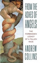 Cover art for From the Ashes of Angels: The Forbidden Legacy of a Fallen Race