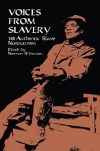 Cover art for Voices from Slavery: 100 Authentic Slave Narratives (African American)