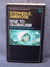 Cover art for Rise to Globalism: American Foreign Policy Since 1938 (Hist of the USA)