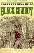 Cover art for Reflections of a Black Cowboy, Book 3: Pioneers