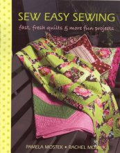 Cover art for Sew Easy Sewing: Fast, Fresh Quilts and More Fun Projects