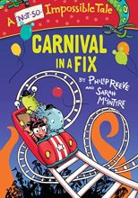 Cover art for Carnival in a Fix (A Not-So-Impossible Tale)