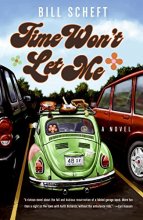 Cover art for Time Won't Let Me: A Novel