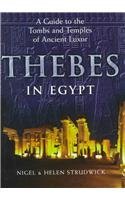 Cover art for Thebes in Egypt: A Guide to the Tombs and Temples of Ancient Luxor