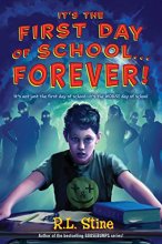 Cover art for It's the First Day of School...Forever!