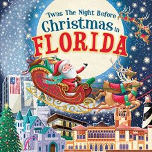 Cover art for 'Twas the Night Before Christmas in Florida: A Twist on a Classic Christmas Tale and Fun Stocking Stuffer for Boys and Girls 4-8 (Night Before Christmas In)