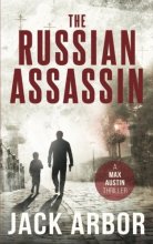 Cover art for The Russian Assassin: A Max Austin Thriller, Book #1