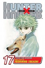 Cover art for Hunter x Hunter, Vol. 17