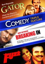 Cover art for Gator / Breaking In / Fuzz (Comedy Triple Feature)