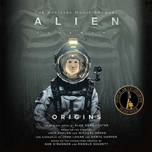 Cover art for Alien: Covenant Origins -- The Official Movie Prequel (AlienTM Series)