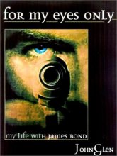 Cover art for FOR MY EYES ONLY: My Life With James Bond