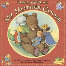 Cover art for My Mother Goose: A Collection of Favorite Rhymes, Songs, and Concepts