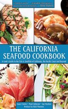 Cover art for The California Seafood Cookbook: A Cook's Guide to the Fish and Shellfish of California, the Pacific Coast, and Beyond