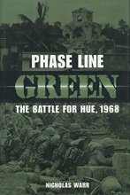 Cover art for Phase Line Green: The Battle for Hue, 1968