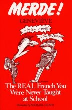 Cover art for Merde! The Real French You Were Never Taught at School