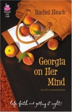 Cover art for Georgia on Her Mind (Life, Faith & Getting It Right #15) (Steeple Hill Cafe)
