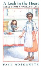 Cover art for Leak in the Heart: Tales from a Woman's Life