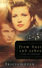 Cover art for From Dust and Ashes: A Story of Liberation (The Liberator Series, Book 4)