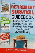 Cover art for The Retirement Survival Guidebook: Secrets to Tax-Free Savings ... FC&A