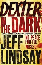 Cover art for Dexter In The Dark: Book Three