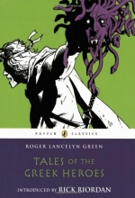 Cover art for Tales of the Greek Heroes (Puffin Classics)