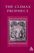 Cover art for The Climax of Prophecy: Studies on the Book of Revelation