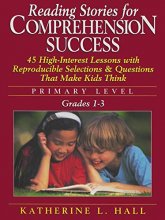Cover art for Reading Stories for Comprehension Success: Primary Level, Grades 1-3