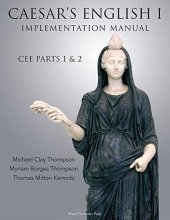 Cover art for Caesar's English I: Classical Education Edition: Implementation Manual