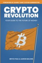 Cover art for Crypto Revolution: YOUR GUIDE TO THE FUTURE OF MONEY