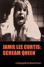 Cover art for Jamie Lee Curtis: Scream Queen