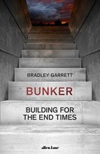 Cover art for Bunker: Building for the End Times