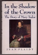 Cover art for In the Shadow of the Crown (Queens of England)