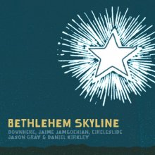 Cover art for Bethlehem Skyline