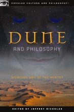 Cover art for Dune and Philosophy: Weirding Way of the Mentat (Popular Culture and Philosophy, 56)