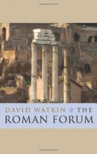 Cover art for The Roman Forum (Wonders of the World)