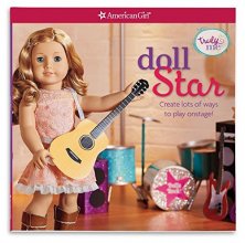 Cover art for Doll Star: Create lots of ways to play onstage! (American Girl Truly Me)