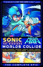 Cover art for SONIC MEGA MAN WORLDS COLLIDE COMPLETE EPIC TP PX ED