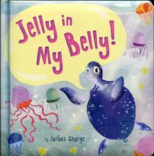 Cover art for Jelly in My Belly! (Board Book)