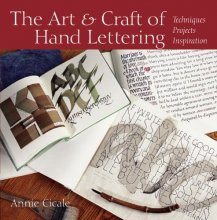 Cover art for The Art and Craft of Hand Lettering: Techniques, Projects, Inspiration
