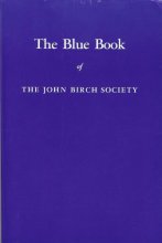 Cover art for The Blue Book of the John Birch Society