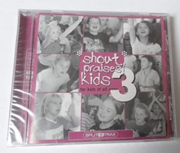 Cover art for Shout Praises Kids 3 for Kids of All Ages Split Trax