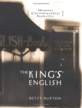 Cover art for The King's English, Adventures of an Independent Bookseller